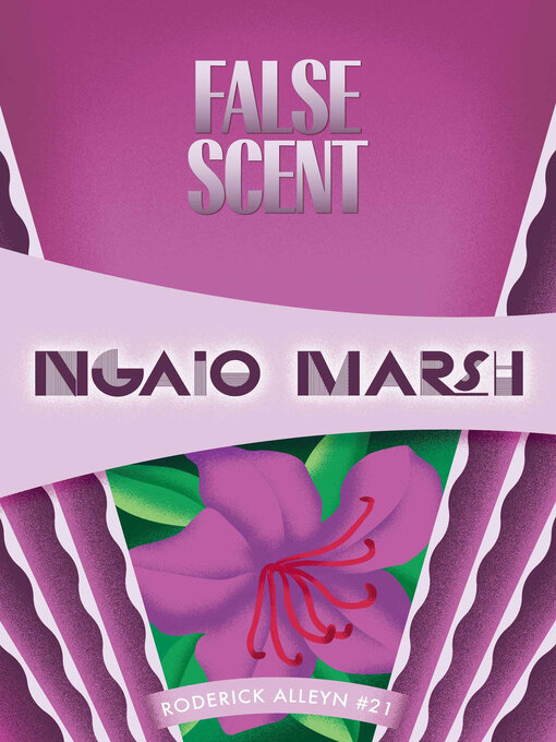 Title details for False Scent by Ngaio Marsh - Available